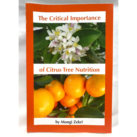 critical importance citrus tree nutrition by Mongi Zekri - Picture 1 of 2